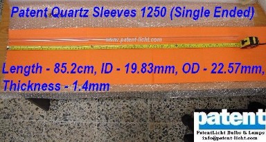 Patent Quartz Sleeves 1250 (Single Ended)